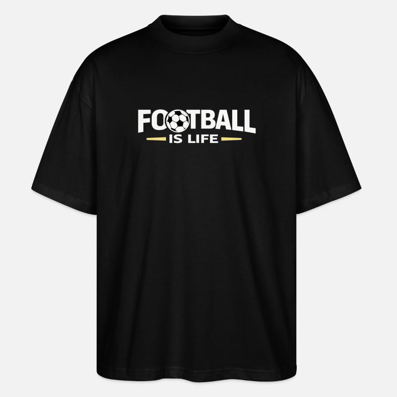 Le football, c’est la vie - T-shirt bio Blaster 2.0 coupe oversize Stanley/Stella Unisexe - noir