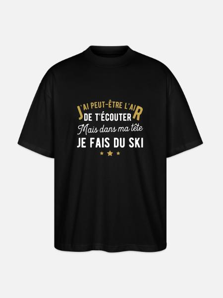Je fais du ski humour - T-shirt bio Blaster 2.0 coupe oversize Stanley/Stella Unisexe - noir