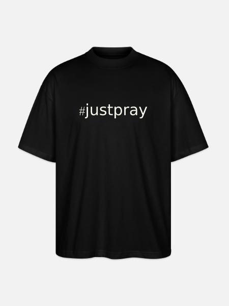 NEW --- #JustPray:  For Everyone! - Stanley/Stella Oversized Unisex Organic T-shirt Blaster 2.0 - black