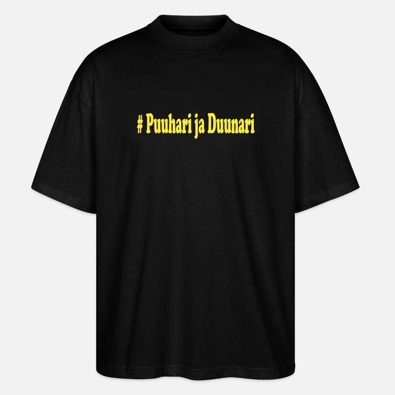 #Puuhari und Duunari - Stanley/Stella Oversized Unisex Bio T-Shirt Blaster 2.0 - Schwarz