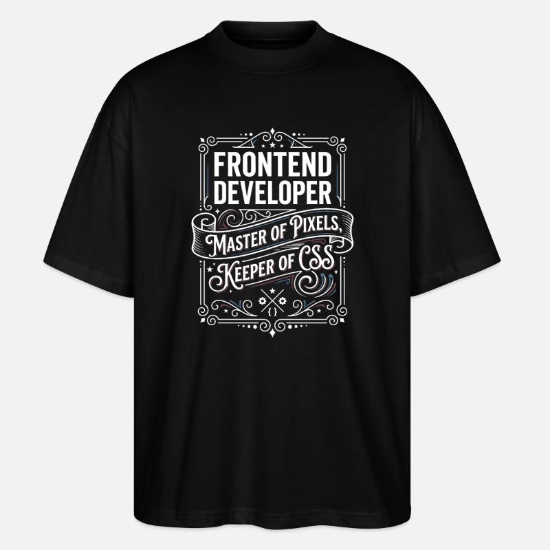 Frontend Developer Pixelmeister CSS - Stanley/Stella Oversized Unisex Organic T-shirt Blaster 2.0 - black