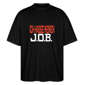 Ich hasse meinen Job - Stanley/Stella Oversized Unisex Bio T-Shirt Blaster 2.0 - Schwarz - Vorne - Alina (178cm) & Michal (187cm)