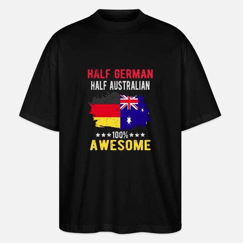 Half German Half Australian - Stanley/Stella Oversized Unisex Organic T-shirt Blaster 2.0 - black