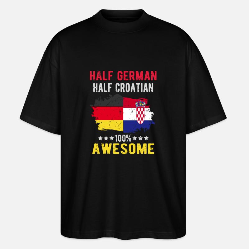 Half German Half Croat - Stanley/Stella Oversized Unisex Organic T-shirt Blaster 2.0 - black