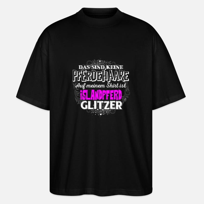ISLANDPFERD - Glitzer - Stanley/Stella Oversized Unisex Bio T-Shirt Blaster 2.0 - Schwarz