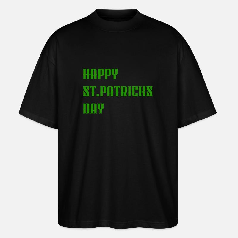 « Joyeuse Saint-Patrick » Vert - T-shirt bio Blaster 2.0 coupe oversize Stanley/Stella Unisexe - noir