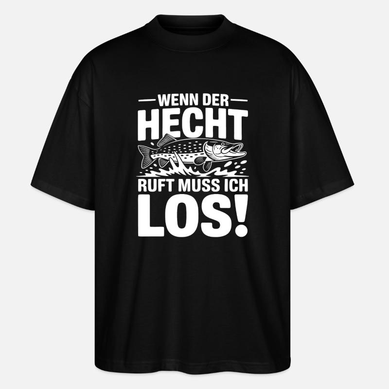 Der Hecht ruft! - Stanley/Stella Oversized Unisex Bio T-Shirt Blaster 2.0 - Schwarz