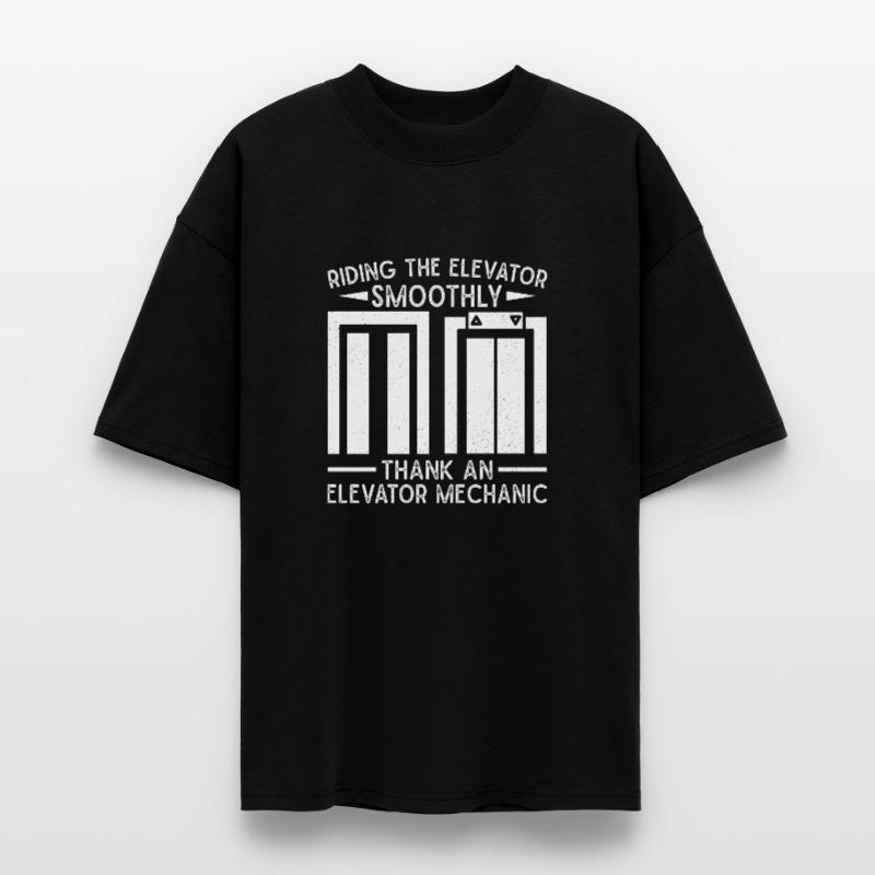 Funny Elevator Mechanic Riding Elevator Smoothly Stanley/Stella Oversized Unisex Organic T-shirt Blaster 2.0