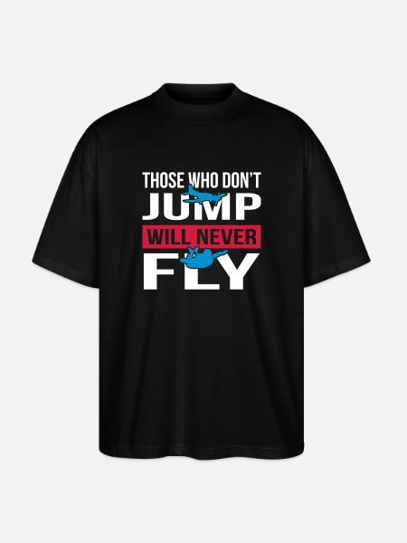 Will Never Fly Skydive - Stanley/Stella Oversized Unisex Bio T-Shirt Blaster 2.0 - Schwarz
