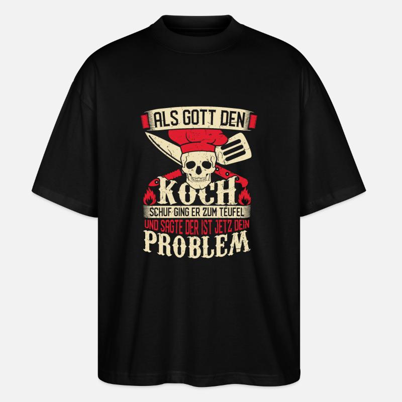 Gott schuf den Koch - Stanley/Stella Oversized Unisex Bio T-Shirt Blaster 2.0 - Schwarz