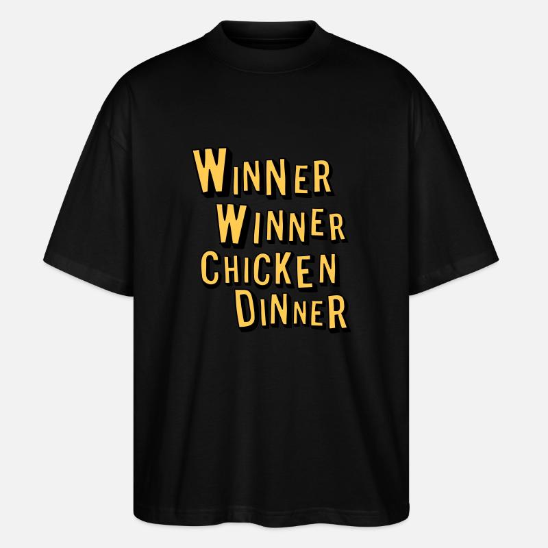 Winner Winner Chicken Dinner - Stanley/Stella Oversized Unisex Organic T-shirt Blaster 2.0 - black