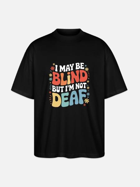 Blind blindness Visually impaired people - Stanley/Stella Oversized Unisex Organic T-shirt Blaster 2.0 - black
