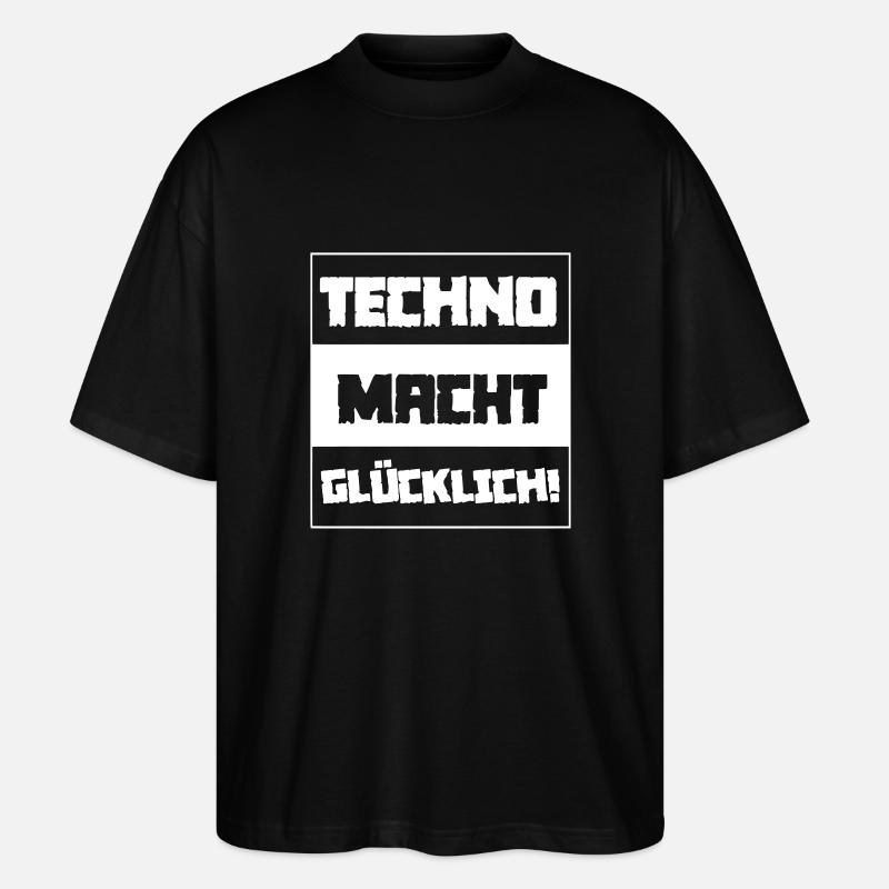 Techno rend heureux! - T-shirt bio Blaster 2.0 coupe oversize Stanley/Stella Unisexe - noir