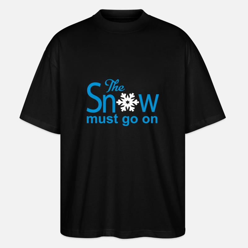 La neige doit continuer - T-shirt bio Blaster 2.0 coupe oversize Stanley/Stella Unisexe - noir