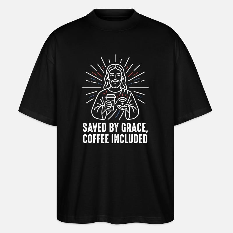 Gerettet durch Gnade – Kaffee inklusive - Stanley/Stella Oversized Unisex Bio T-Shirt Blaster 2.0 - Schwarz