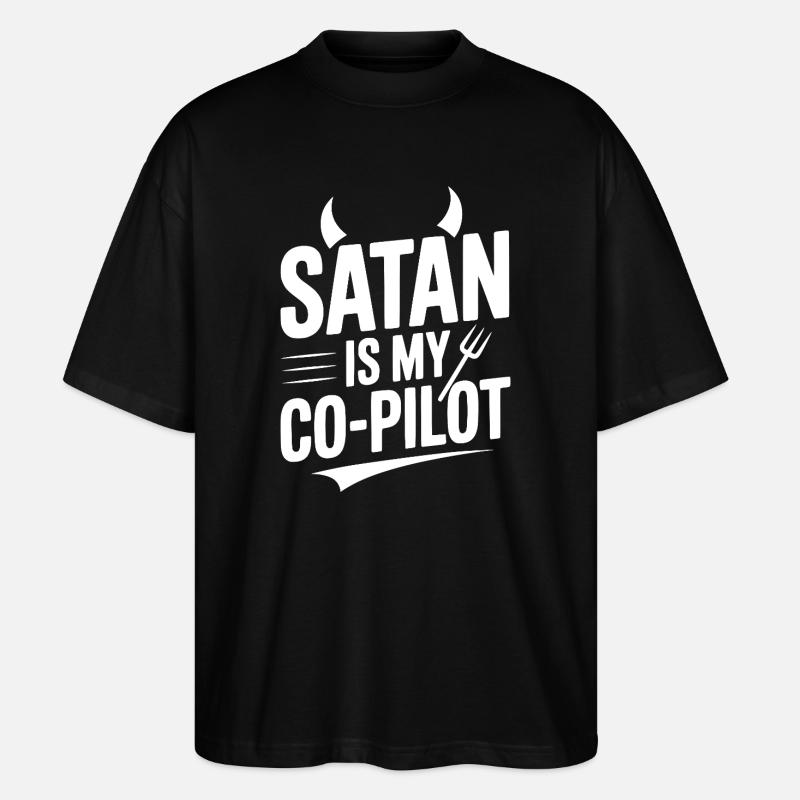 Satan ist mein Co-Pilot - Stanley/Stella Oversized Unisex Bio T-Shirt Blaster 2.0 - Schwarz