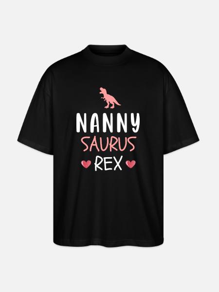 Nannysaurus Rex Cute Nanny Dinosaur - Stanley/Stella Oversized Unisex Organic T-shirt Blaster 2.0 - black