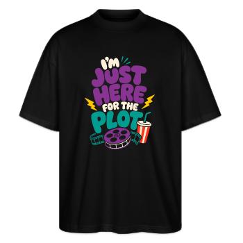 Just Here For The Plot - Stanley/Stella Oversized Unisex Bio T-Shirt Blaster 2.0 - Schwarz - Vorne - Alina (178cm) & Michal (187cm)