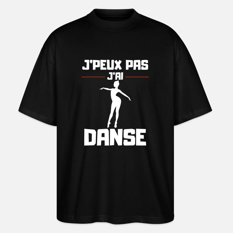 J'Peux pas j'ai Danse - T-shirt bio Blaster 2.0 coupe oversize Stanley/Stella Unisexe - noir