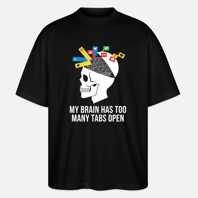 Tabs Open Skull Brain Meme - Stanley/Stella Oversized Unisex Organic T-shirt Blaster 2.0 - black