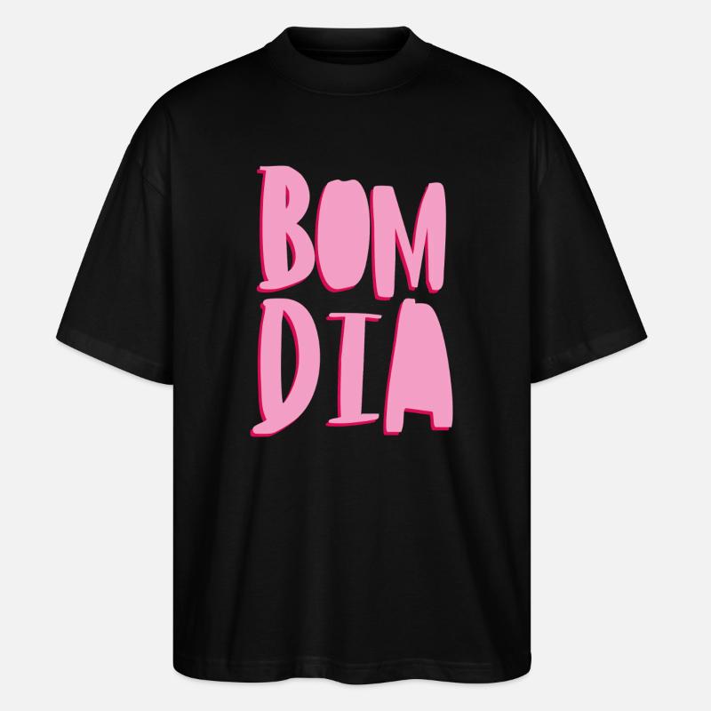 bom dia - Stanley/Stella Oversized Unisex Bio T-Shirt Blaster 2.0 - Schwarz