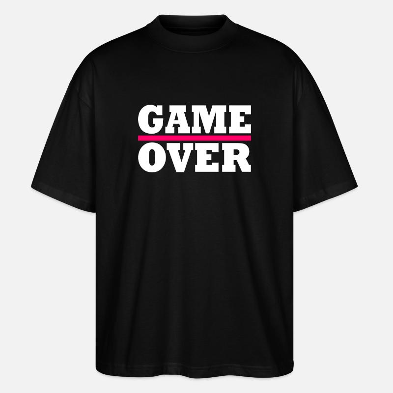 Game over - Stanley/Stella Oversized Unisex Bio T-Shirt Blaster 2.0 - Schwarz