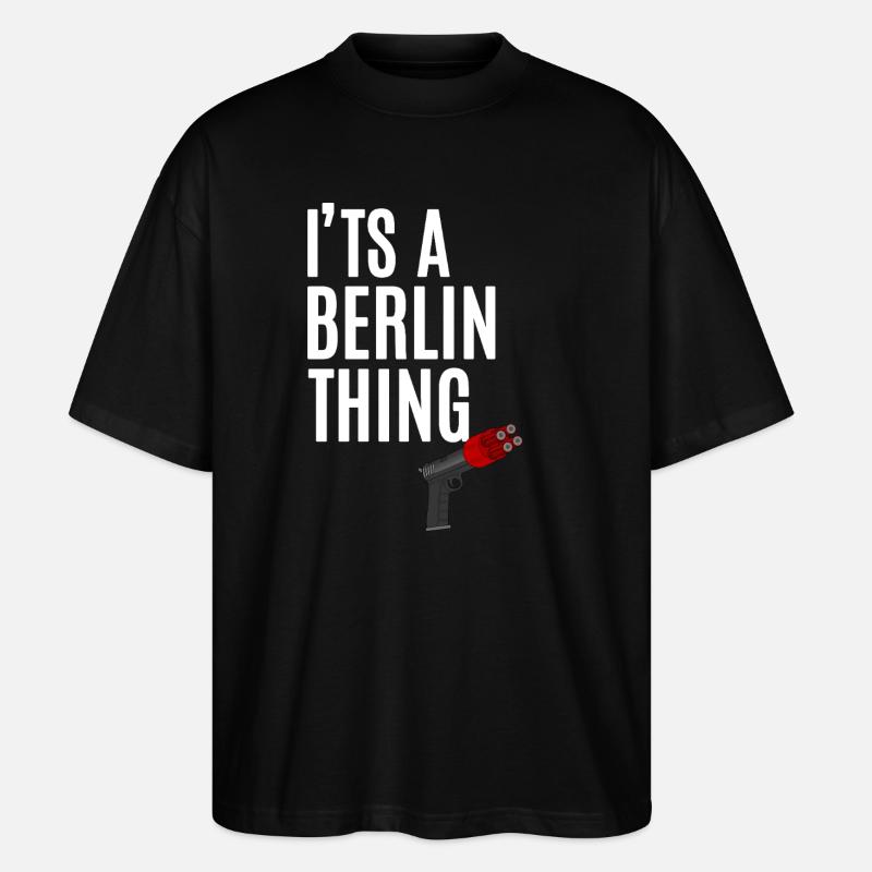 Berlin Thing Silvester - Stanley/Stella Oversized Unisex Bio T-Shirt Blaster 2.0 - Schwarz
