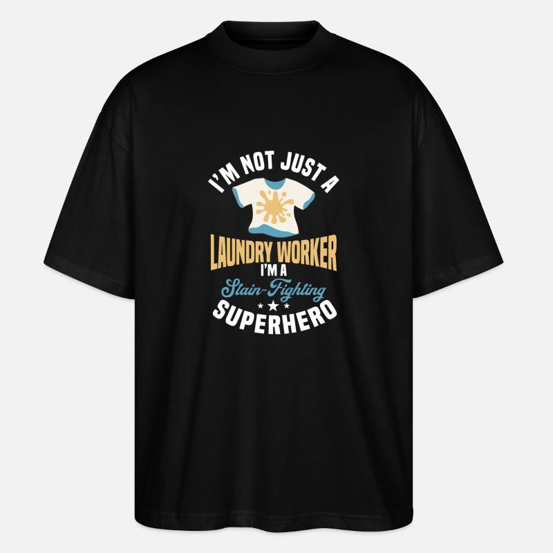 Wäschereimitarbeiter Spruch - Stanley/Stella Oversized Unisex Bio T-Shirt Blaster 2.0 - Schwarz