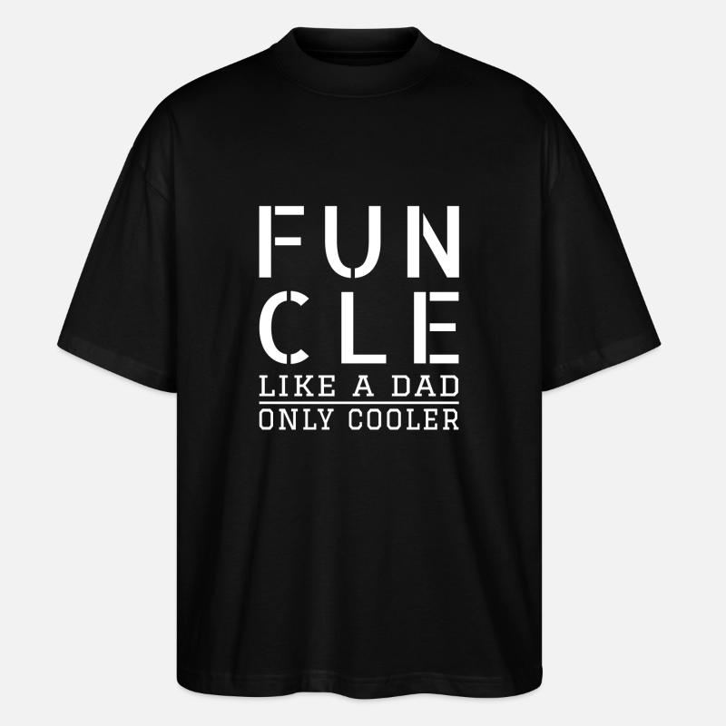 Funcle - Fun Uncle - Stanley/Stella Oversized Unisex Bio T-Shirt Blaster 2.0 - Schwarz