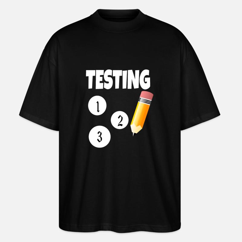 Testing 123 with pencil - Stanley/Stella Oversized Unisex Organic T-shirt Blaster 2.0 - black