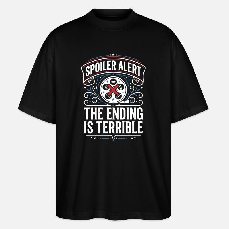 Alerte spoiler : la fin est terrible - T-shirt bio Blaster 2.0 coupe oversize Stanley/Stella Unisexe - noir