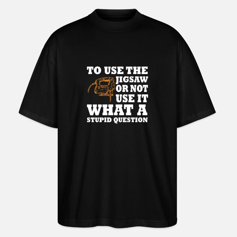 Jigsaw Quote Gift - Stanley/Stella Oversized Unisex Organic T-shirt Blaster 2.0 - black