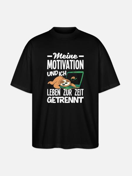 My Motivation and Me - Separated Sloth - Stanley/Stella Oversized Unisex Organic T-shirt Blaster 2.0 - black