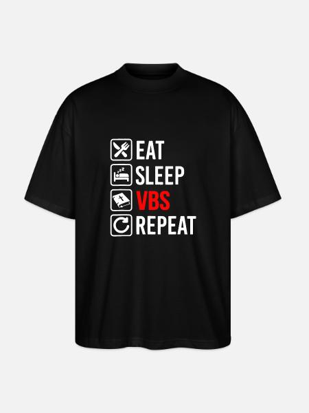 Eat Sleep Vbs Repeat - Stanley/Stella Oversized Unisex Organic T-shirt Blaster 2.0 - black
