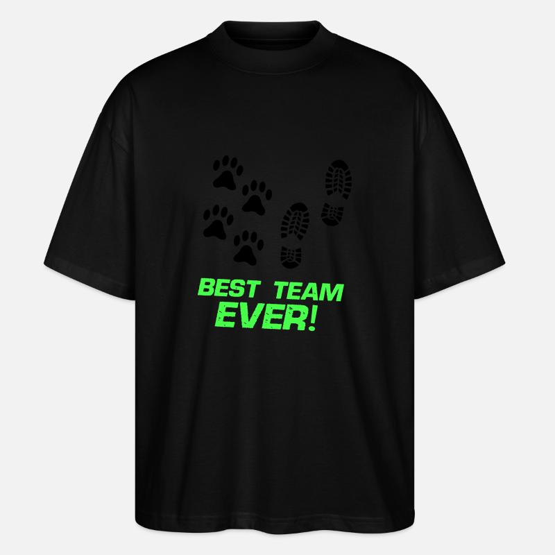best team ever - Stanley/Stella Oversized Unisex Bio T-Shirt Blaster 2.0 - Schwarz