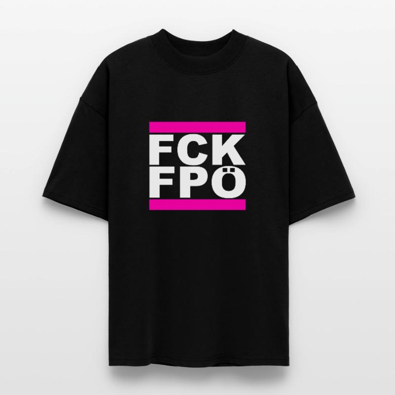 FCK FPÖ - Setting an example against the right Stanley/Stella Oversized Unisex Organic T-shirt Blaster 2.0