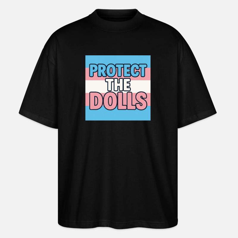 Protect The Dolls - Stanley/Stella Oversized Unisex Bio T-Shirt Blaster 2.0 - Schwarz