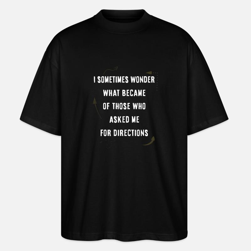 Nach dem Weg fragen - Stanley/Stella Oversized Unisex Bio T-Shirt Blaster 2.0 - Schwarz