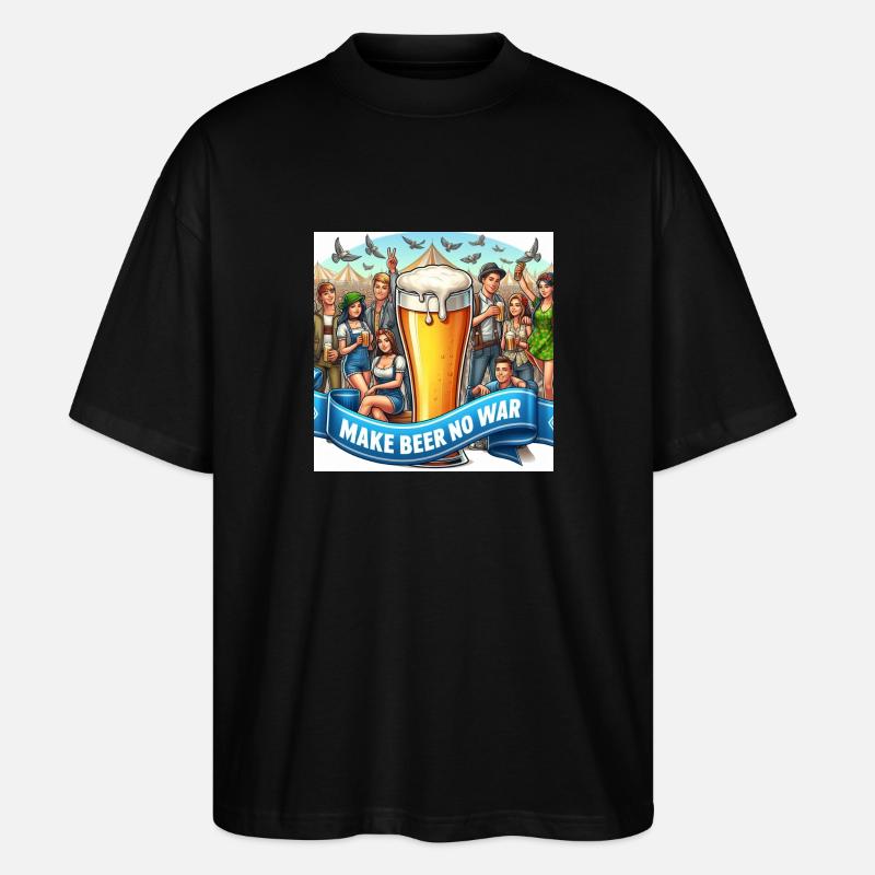Make Beer no War 6 - Stanley/Stella Oversized Unisex Bio T-Shirt Blaster 2.0 - Schwarz