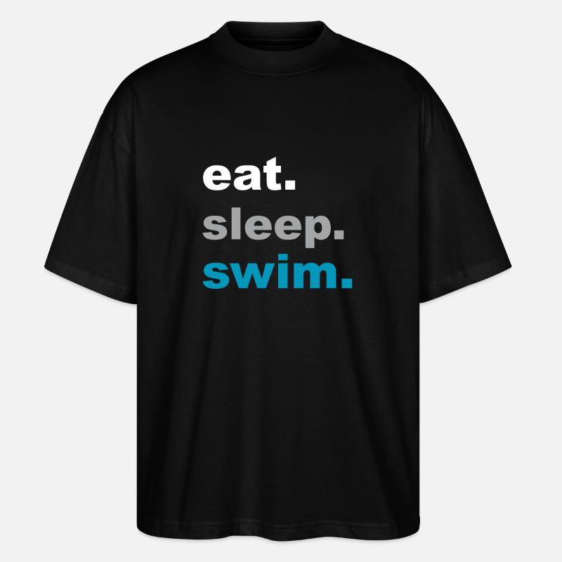 Essen, Schlafen, Schwimmen! - Geschenk - Stanley/Stella Oversized Unisex Bio T-Shirt Blaster 2.0 - Schwarz