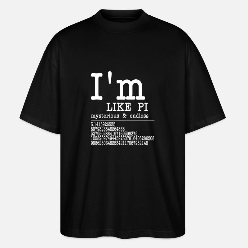 I'm like Pi - NERD - Stanley/Stella Oversized Unisex Bio T-Shirt Blaster 2.0 - Schwarz