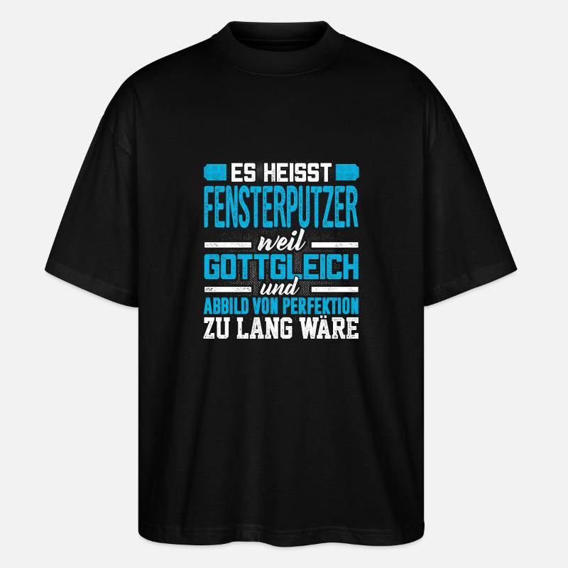 FENSTERPUTZER - Perfekt - Stanley/Stella Oversized Unisex Bio T-Shirt Blaster 2.0 - Schwarz