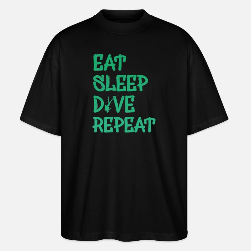 Eat Sleep Dive Repeat - Stanley/Stella Oversized Unisex Bio T-Shirt Blaster 2.0 - Schwarz
