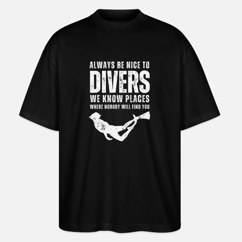 Always Be Nice To Divers - Stanley/Stella Oversized Unisex Organic T-shirt Blaster 2.0 - black