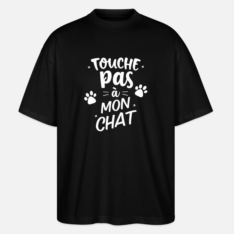 Touche pas à mon chat - T-shirt bio Blaster 2.0 coupe oversize Stanley/Stella Unisexe - noir