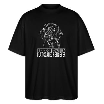 FLAT COATED RETRIEVER Life better Spruch Wilsigns - Stanley/Stella Oversized Unisex Bio T-Shirt Blaster 2.0 - Schwarz - Vorne - Alina (178cm) & Michal (187cm)