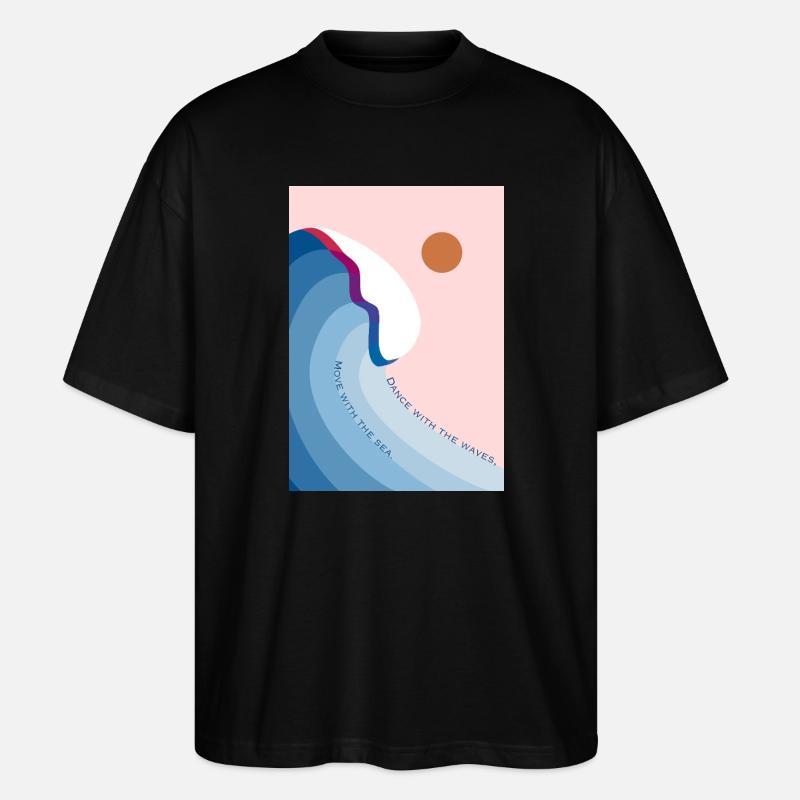 Dance with the waves 2 - Stanley/Stella Oversized Unisex Bio T-Shirt Blaster 2.0 - Schwarz