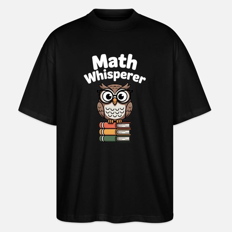 Mathe-Flüsterer - Stanley/Stella Oversized Unisex Bio T-Shirt Blaster 2.0 - Schwarz