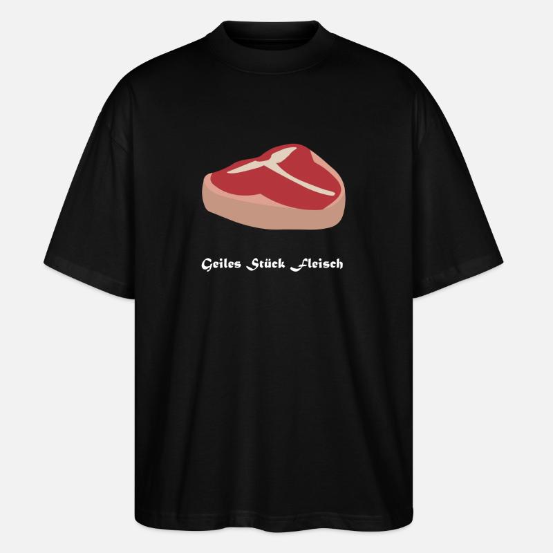 geiles Stück Fleisch - Stanley/Stella Oversized Unisex Bio T-Shirt Blaster 2.0 - Schwarz