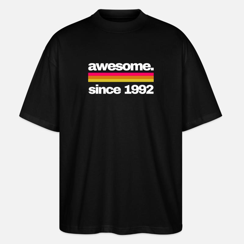 awesome since 1992 - Stanley/Stella Oversized Unisex Bio T-Shirt Blaster 2.0 - Schwarz